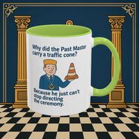 Masonic Mugs Ready to Go – Past Master with a Traffic Cone (Accent Coloured 11oz Mug) Printify
