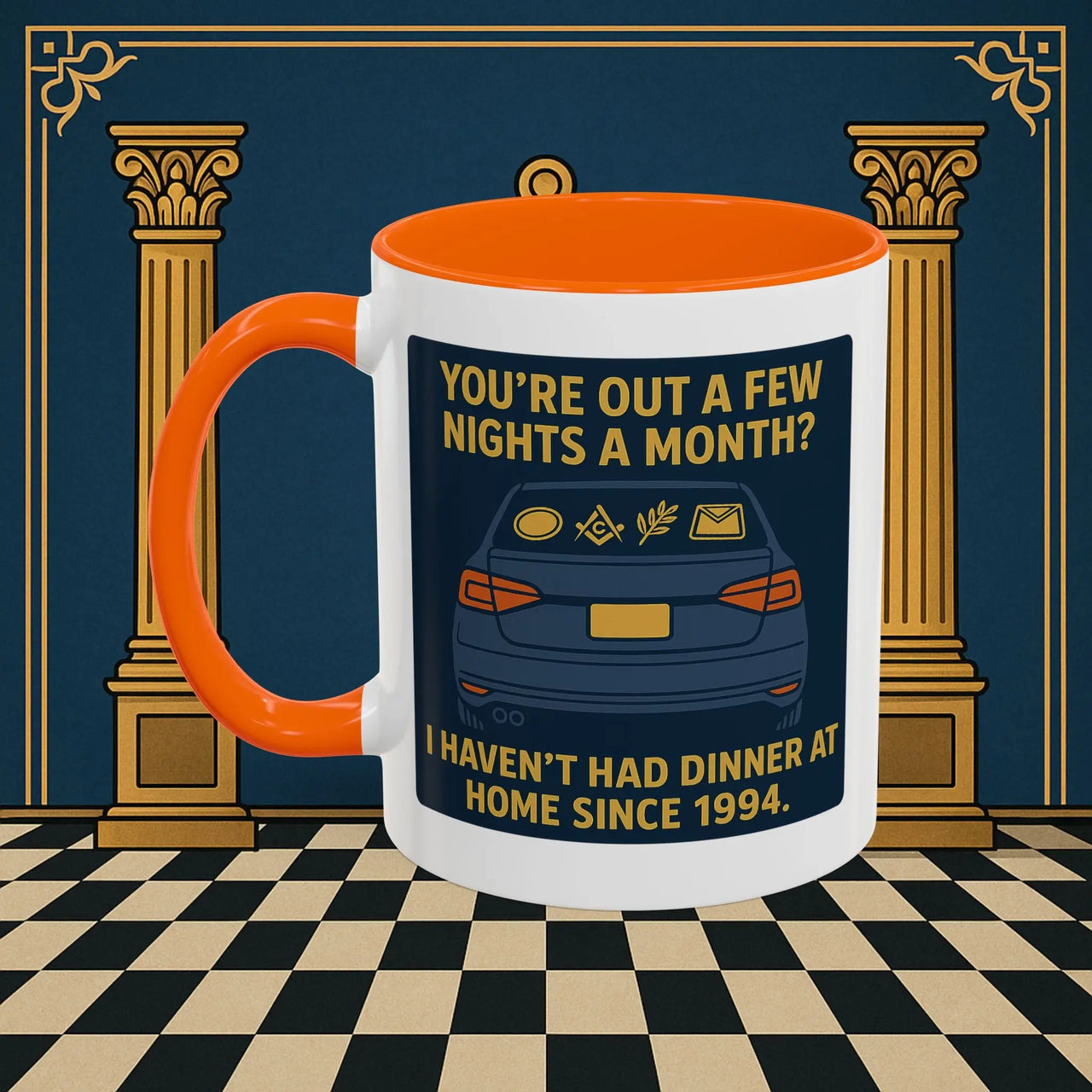 Masonic Mugs Ready to Go – Dinner at Home? Never Heard of It (Accent Coloured 11oz Mug) Printify