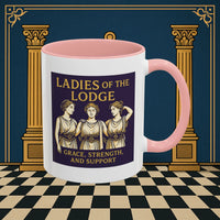 Masonic Mugs – Ladies of the Lodge: Grace, Strength & Support (Accent Coloured 11oz Mug) Printify