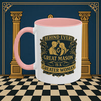 Masonic Mugs – Behind Every Great Mason (Accent Coloured 11oz Mug) Printify
