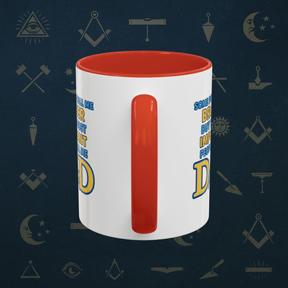 Masonic Mugs Ready to Go – Brother and Dad (Accent Coloured 11oz Mug) Printify