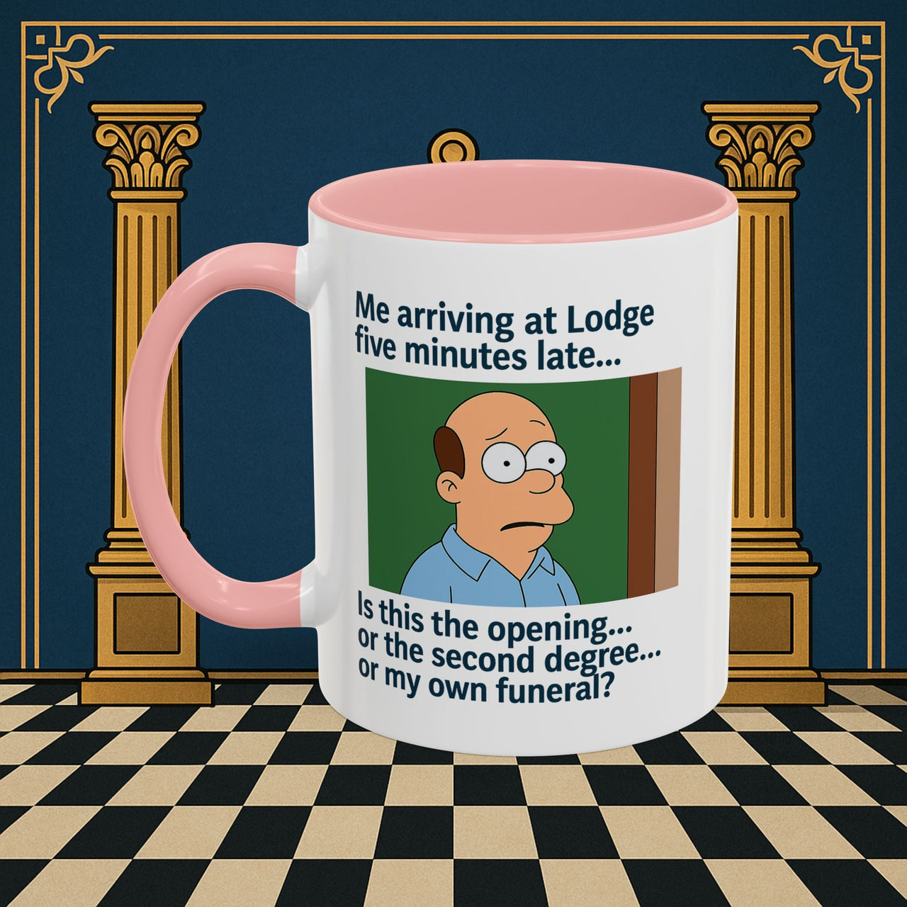 Masonic Mugs Ready to Go – Five Minutes Late (Accent Coloured 11oz Mug) Printify