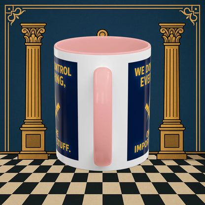 Masonic Mugs Ready to Go – Only the Important Stuff (Accent Coloured 11oz Mug) Printify