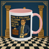 Masonic Mugs Ready to Go – Learn Your Ritual (Accent Coloured 11oz Mug) Printify