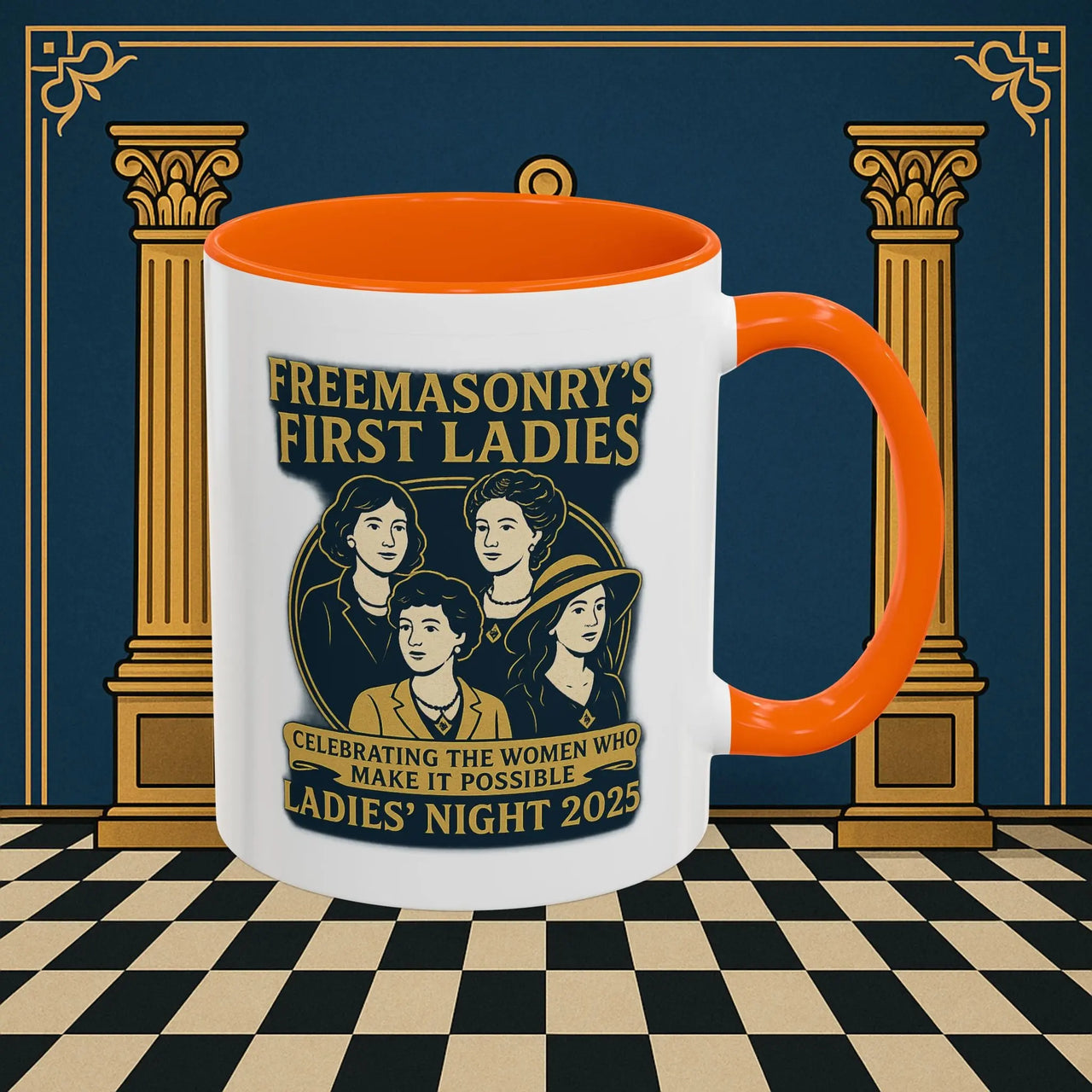 Masonic Mugs Ready to Go – Freemasonry’s First Ladies – Ladies’ Night 2025 (Accent Coloured 11oz Mug) Printify