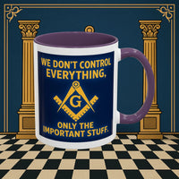 Masonic Mugs Ready to Go – Only the Important Stuff (Accent Coloured 11oz Mug) Printify