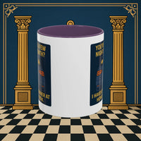 Masonic Mugs Ready to Go – Dinner at Home? Never Heard of It (Accent Coloured 11oz Mug) Printify