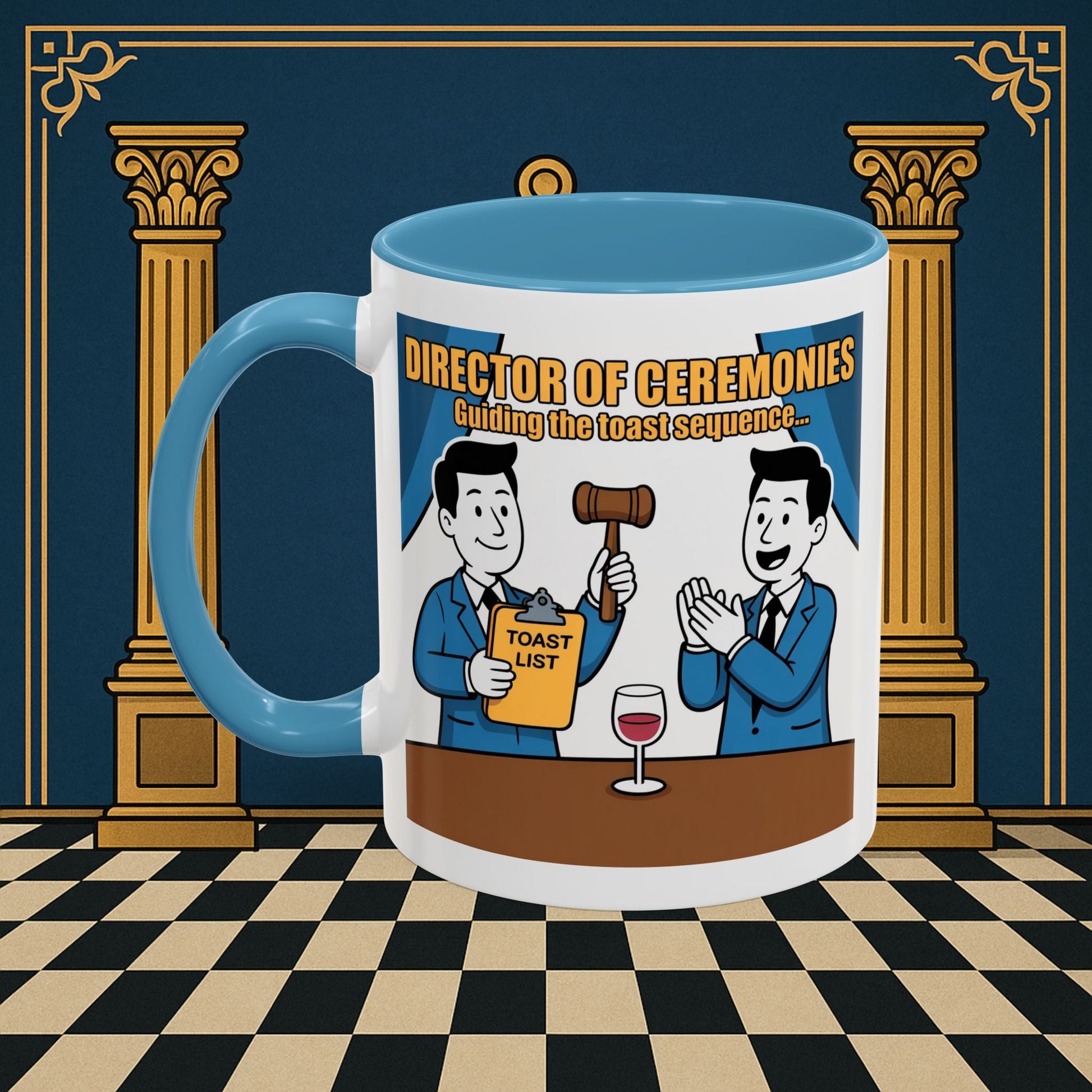 Masonic Mugs Ready to Go - Accent Coloured 11oz Mug - Toasting Protocol - Director of Ceremonies Printify