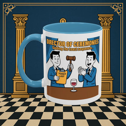 Masonic Mugs Ready to Go - Accent Coloured 11oz Mug - Toasting Protocol - Director of Ceremonies Printify