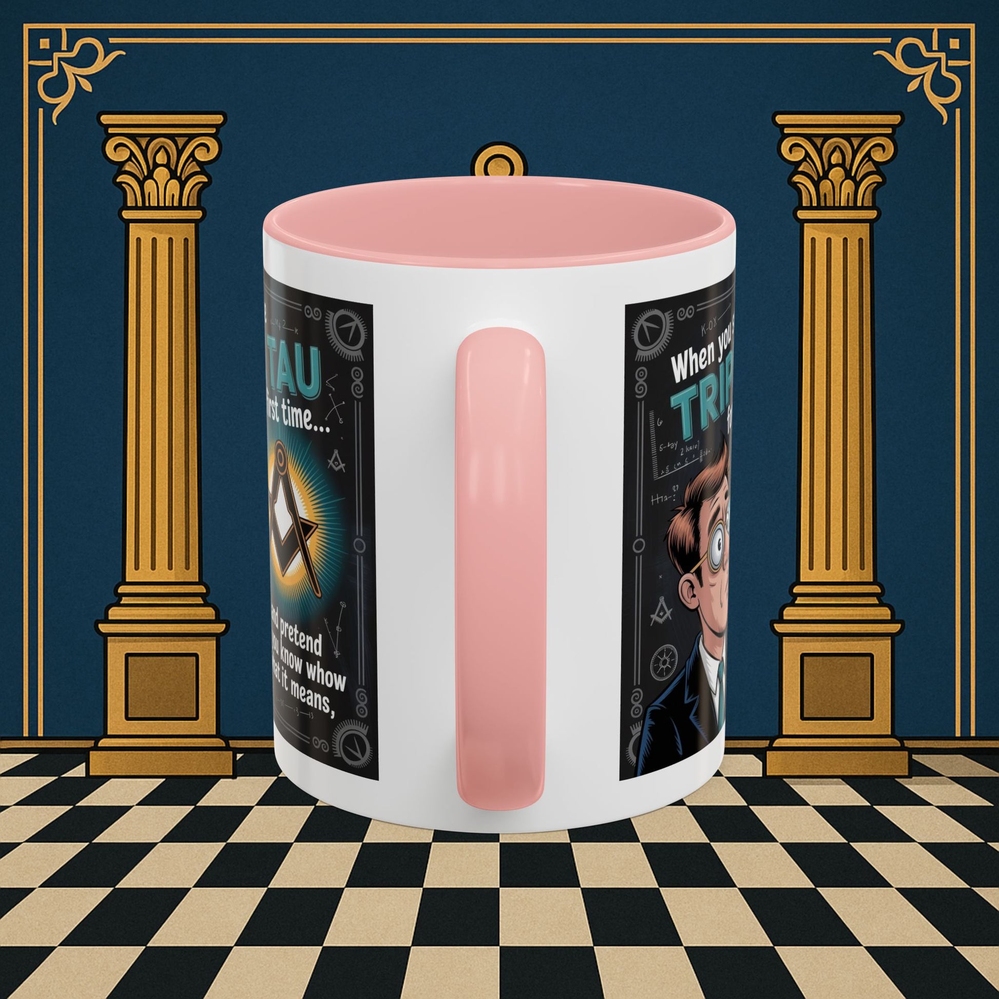 Masonic Mugs - Bewildered by the Tau - Royal Arch