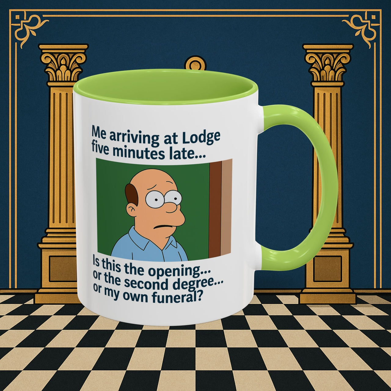 Masonic Mugs Ready to Go – Five Minutes Late (Accent Coloured 11oz Mug) Printify