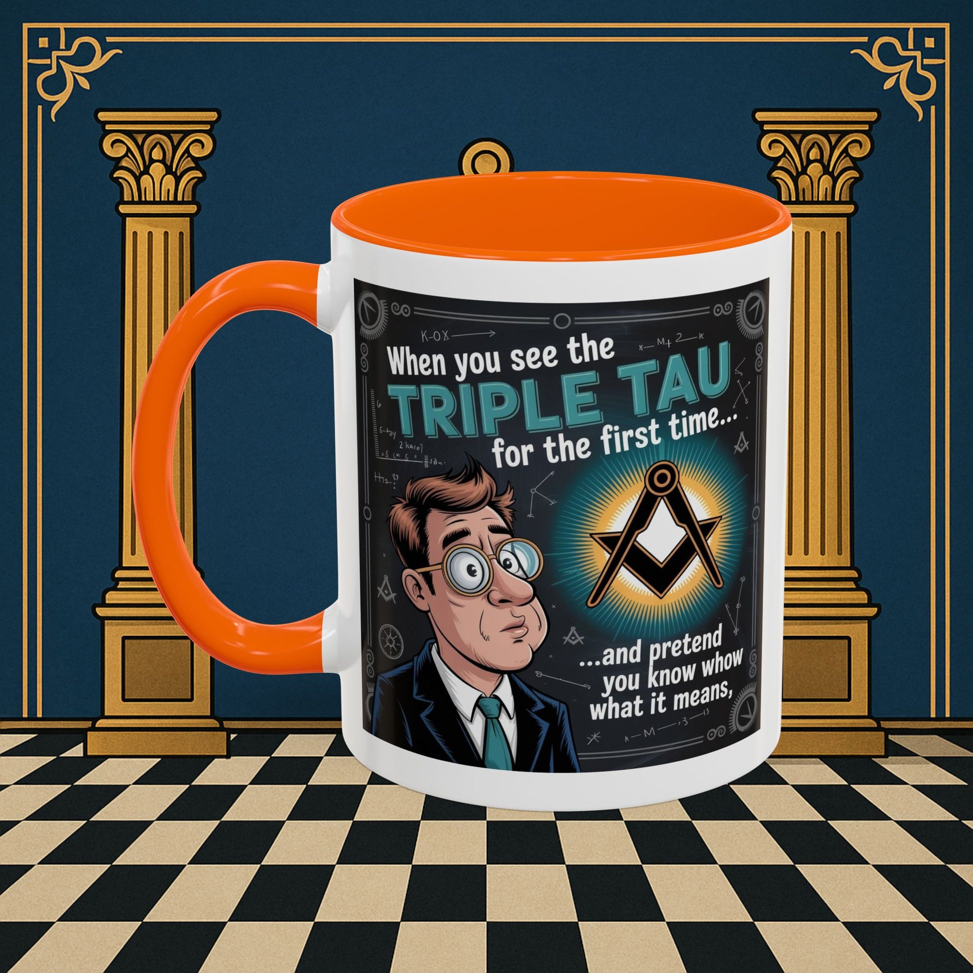Masonic Mugs - Bewildered by the Tau - Royal Arch