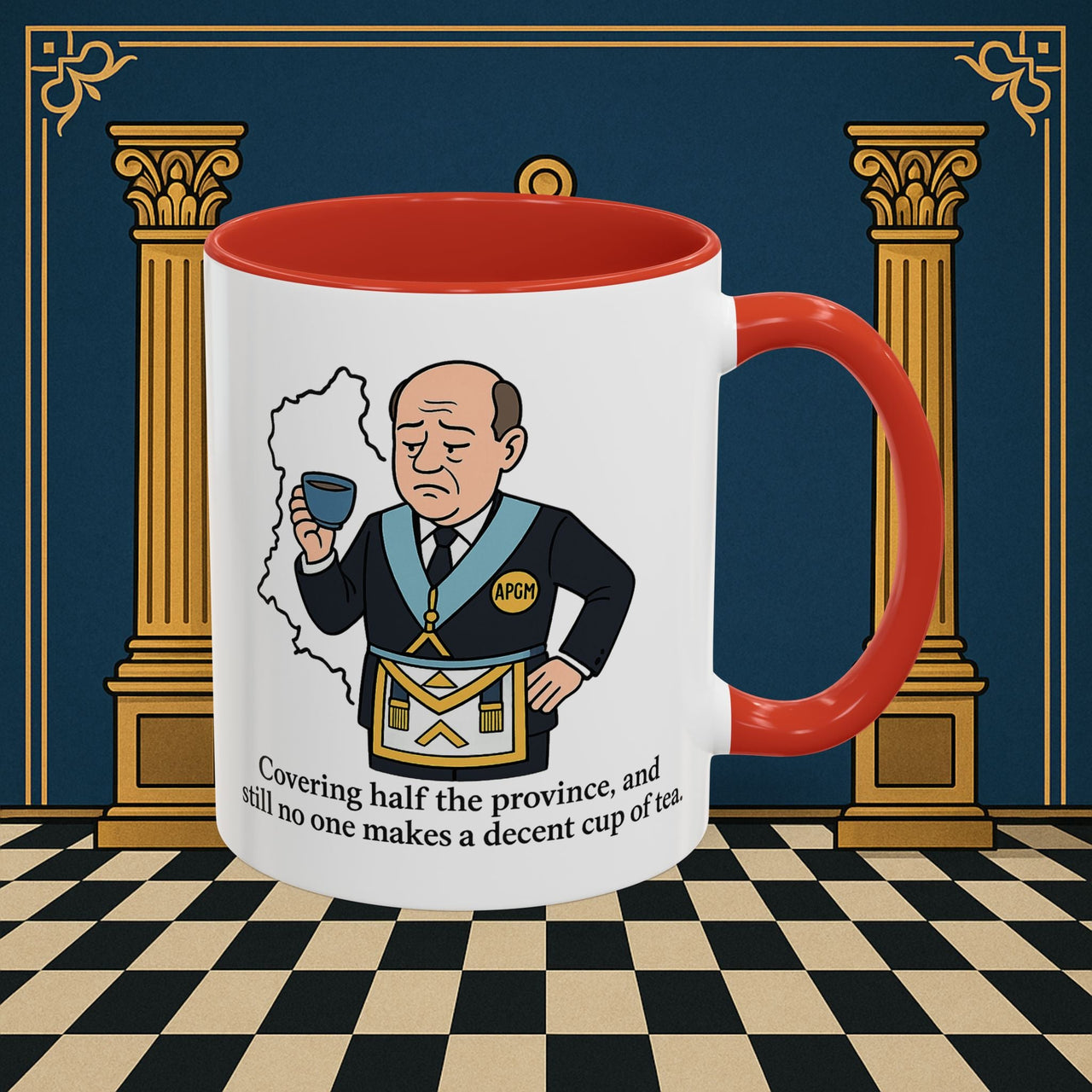 Masonic Mugs - Provincial Tea Troubles - Assistant Provincial Grand Master Printify
