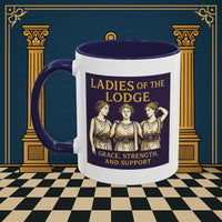 Masonic Mugs – Ladies of the Lodge: Grace, Strength & Support (Accent Coloured 11oz Mug) Printify