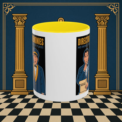 Masonic Mugs Ready to Go - Accent Coloured 11oz Mug - Ceremonial Protocol - Director of Ceremonies Printify