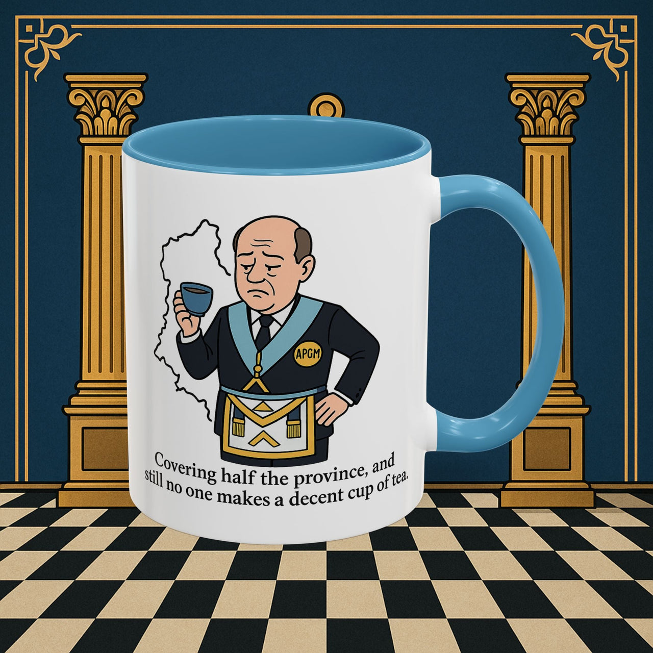 Masonic Mugs - Provincial Tea Troubles - Assistant Provincial Grand Master Printify