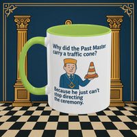 Masonic Mugs Ready to Go – Past Master with a Traffic Cone (Accent Coloured 11oz Mug) Printify