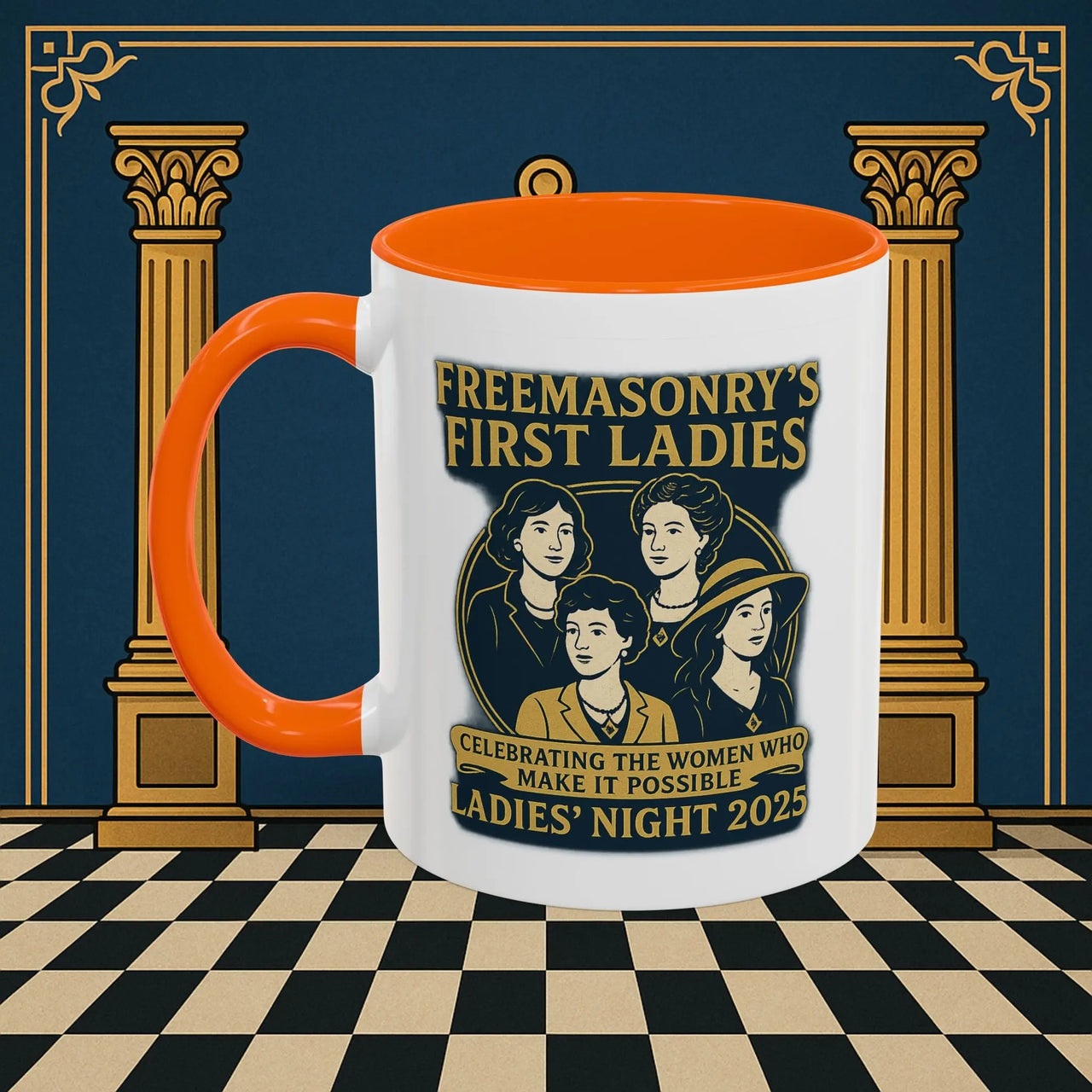 Masonic Mugs Ready to Go – Freemasonry’s First Ladies – Ladies’ Night 2025 (Accent Coloured 11oz Mug) Printify