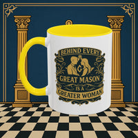 Masonic Mugs – Behind Every Great Mason (Accent Coloured 11oz Mug) Printify
