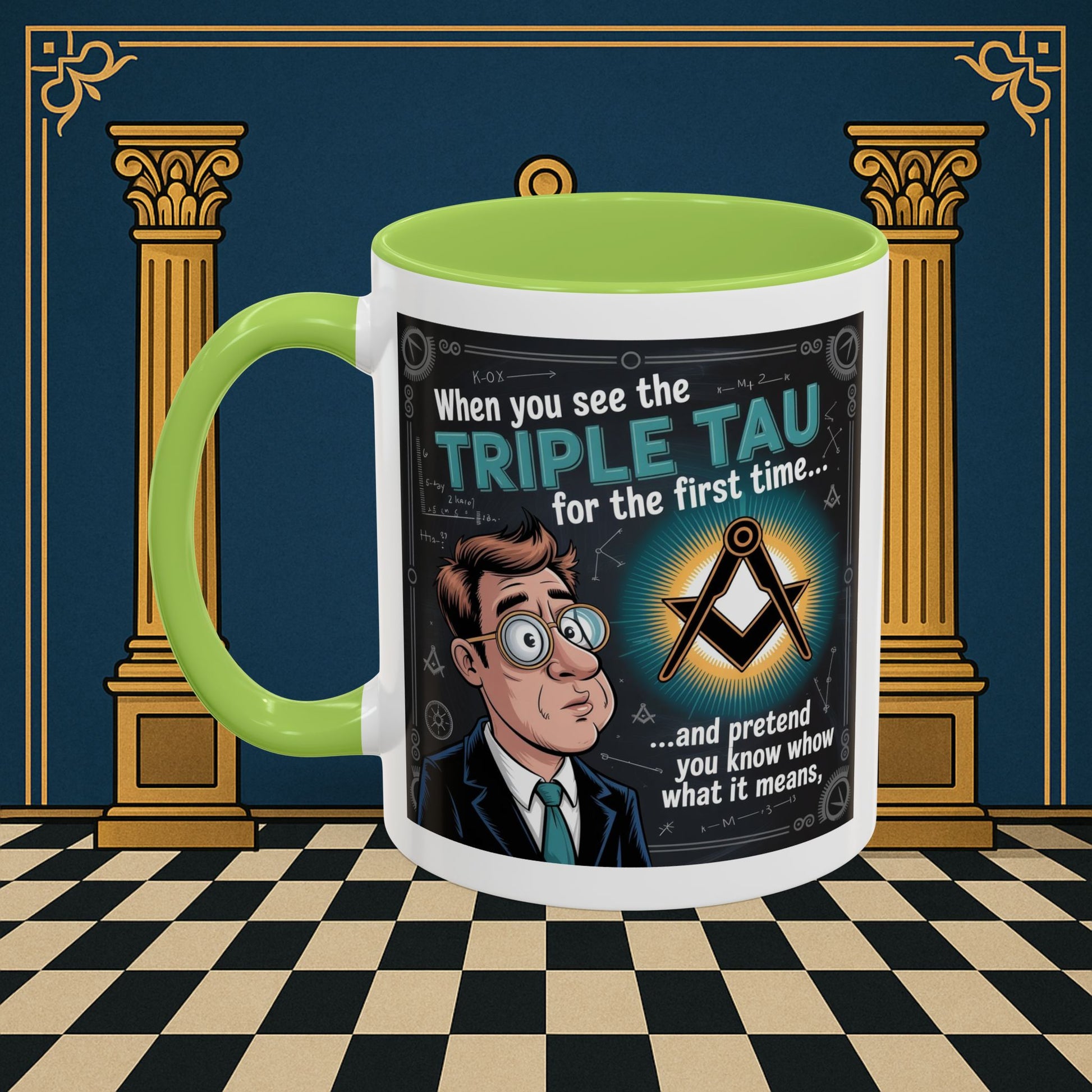 Masonic Mugs - Bewildered by the Tau - Royal Arch