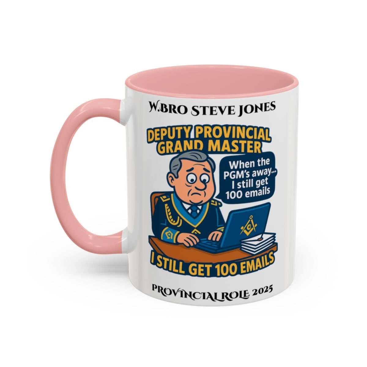 Deputy Provincial Grand Master Design Personalised Mug - Nobody makes a decent cup of tea - Masonic Mugs