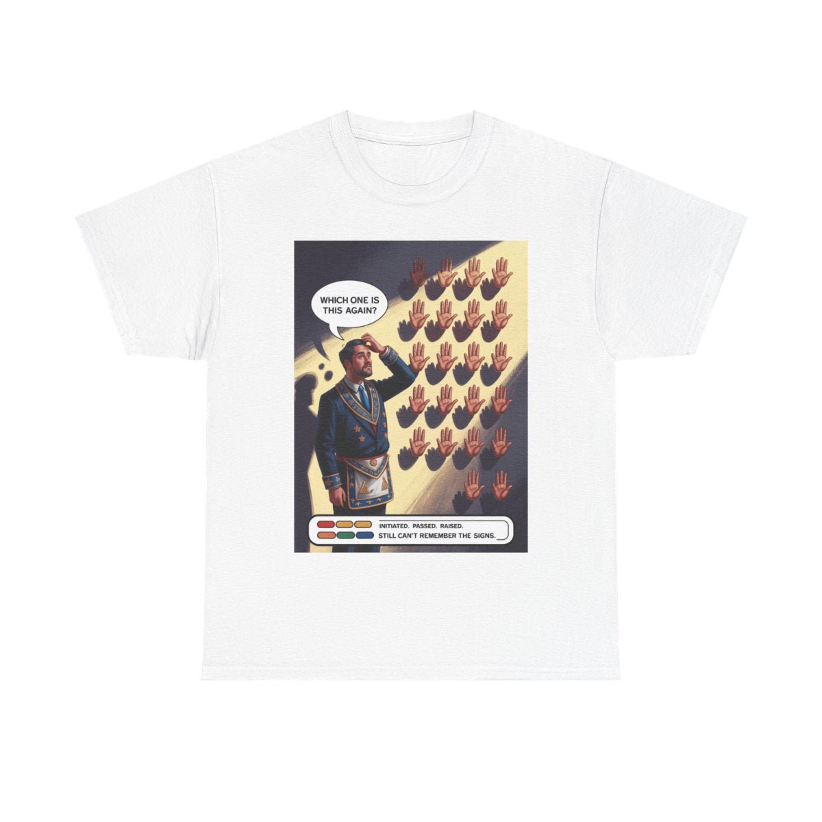 Forgotten the Signs - Unisex Freemason Ready to Go Apparel – T-Shirt, Sweatshirt or Hoodie – Multiple Colours & Sizes - Masonic Mugs