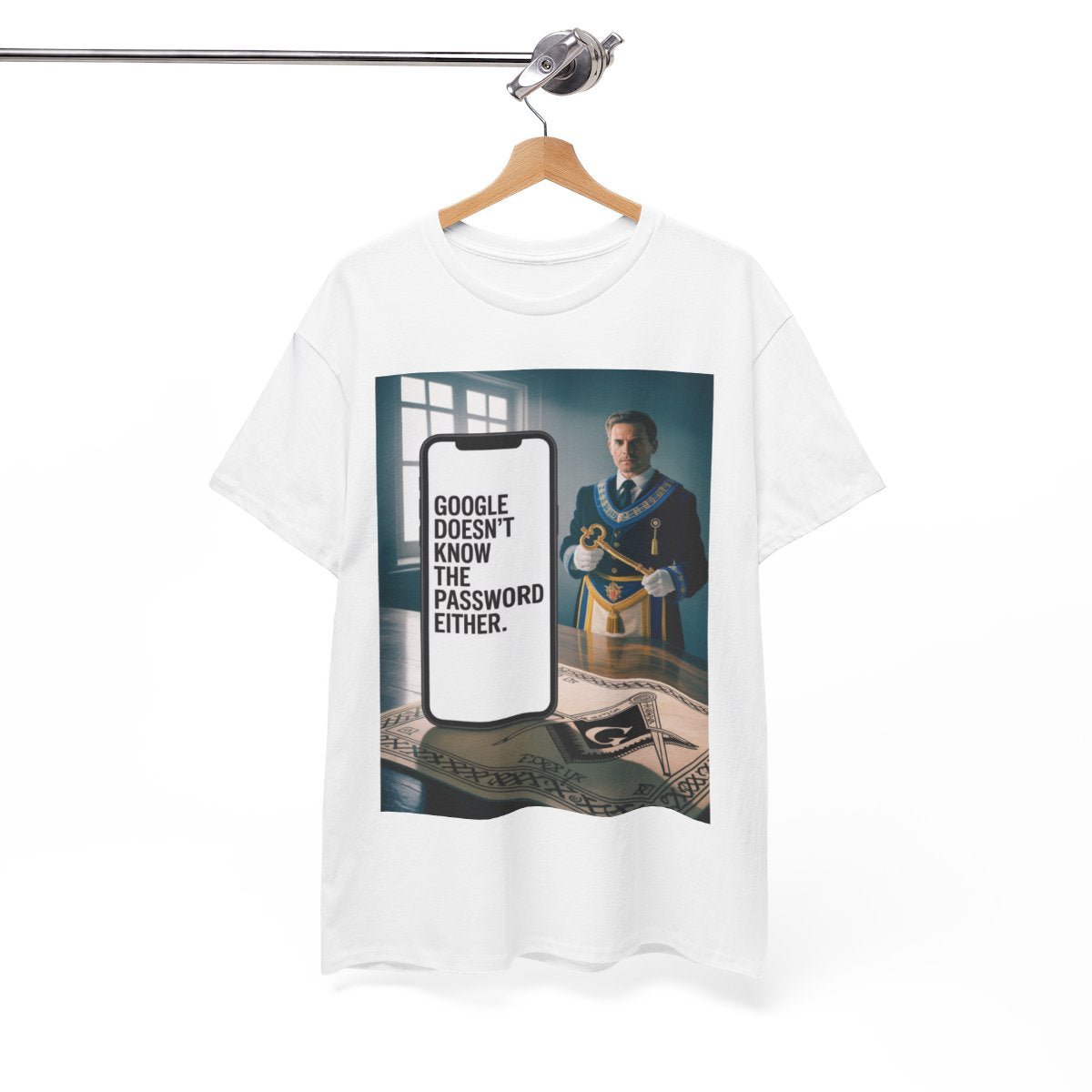 Google doesn't know the password - Unisex Freemason Ready to Go Apparel – T-Shirt, Sweatshirt or Hoodie – Multiple Colours & Sizes - Masonic Mugs