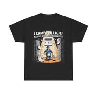 I came for Light - Unisex Freemason Ready to Go Apparel – T-Shirt, Sweatshirt or Hoodie – Multiple Colours & Sizes - Masonic Mugs
