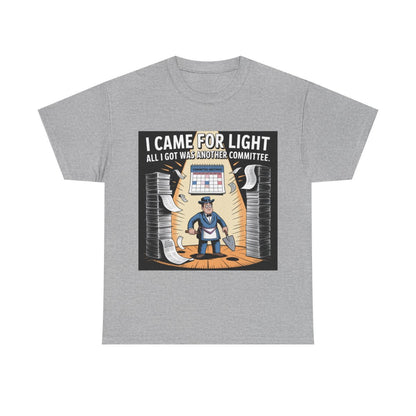 I came for Light - Unisex Freemason Ready to Go Apparel – T-Shirt, Sweatshirt or Hoodie – Multiple Colours & Sizes - Masonic Mugs