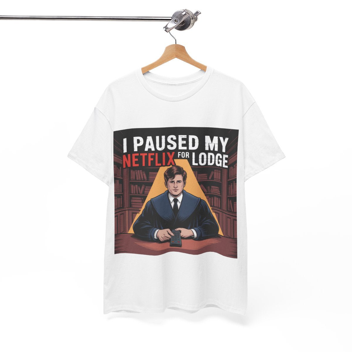 I paused my Netflix for Lodge - Unisex Freemason Ready to Go Apparel – T-Shirt, Sweatshirt or Hoodie – Multiple Colours & Sizes - Masonic Mugs