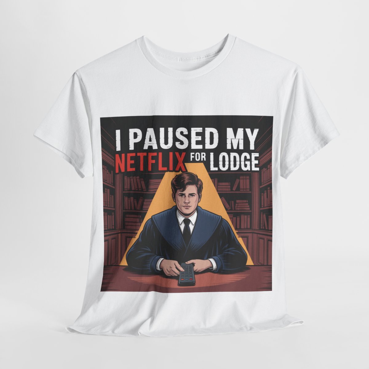 I paused my Netflix for Lodge - Unisex Freemason Ready to Go Apparel – T-Shirt, Sweatshirt or Hoodie – Multiple Colours & Sizes - Masonic Mugs