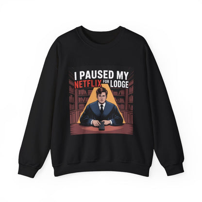 I paused my Netflix for Lodge - Unisex Freemason Ready to Go Apparel – T-Shirt, Sweatshirt or Hoodie – Multiple Colours & Sizes - Masonic Mugs
