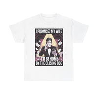 I promised my Wife - Unisex Freemason Ready to Go Apparel – T-Shirt, Sweatshirt or Hoodie – Multiple Colours & Sizes - Masonic Mugs