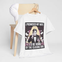 I promised my Wife - Unisex Freemason Ready to Go Apparel – T-Shirt, Sweatshirt or Hoodie – Multiple Colours & Sizes - Masonic Mugs