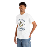 I'd rather be Masonic - Unisex Freemason Ready to Go Apparel – T-Shirt, Sweatshirt or Hoodie – Multiple Colours & Sizes - Masonic Mugs