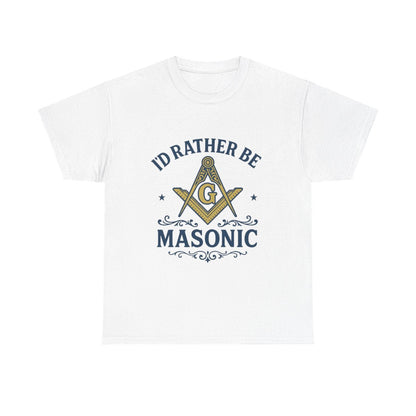 I'd rather be Masonic - Unisex Freemason Ready to Go Apparel – T-Shirt, Sweatshirt or Hoodie – Multiple Colours & Sizes - Masonic Mugs