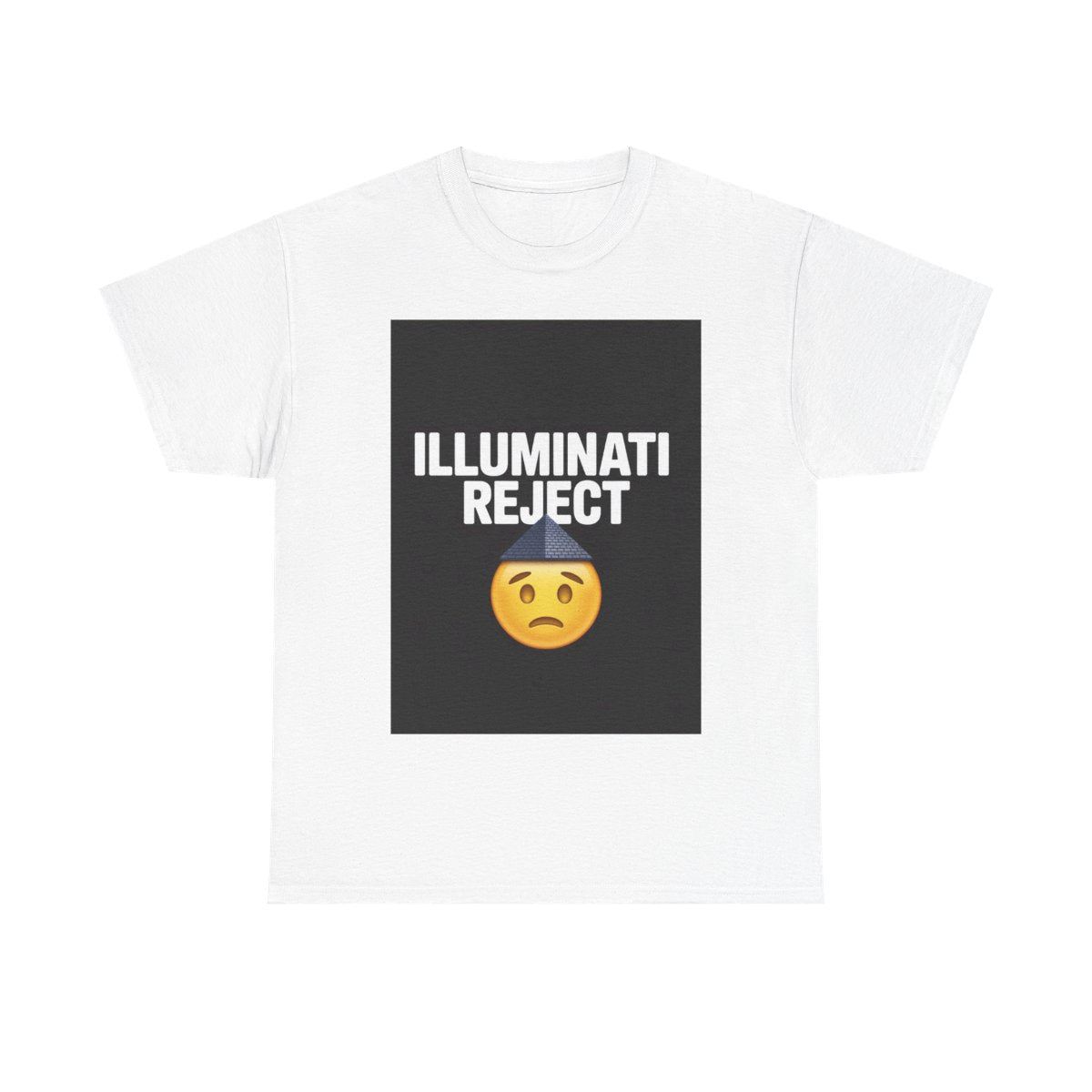 Illuminati Reject - Unisex Freemason Ready to Go Apparel – T-Shirt, Sweatshirt or Hoodie – Multiple Colours & Sizes - Masonic Mugs