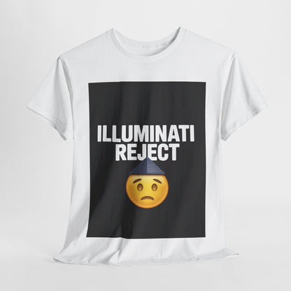 Illuminati Reject - Unisex Freemason Ready to Go Apparel – T-Shirt, Sweatshirt or Hoodie – Multiple Colours & Sizes - Masonic Mugs