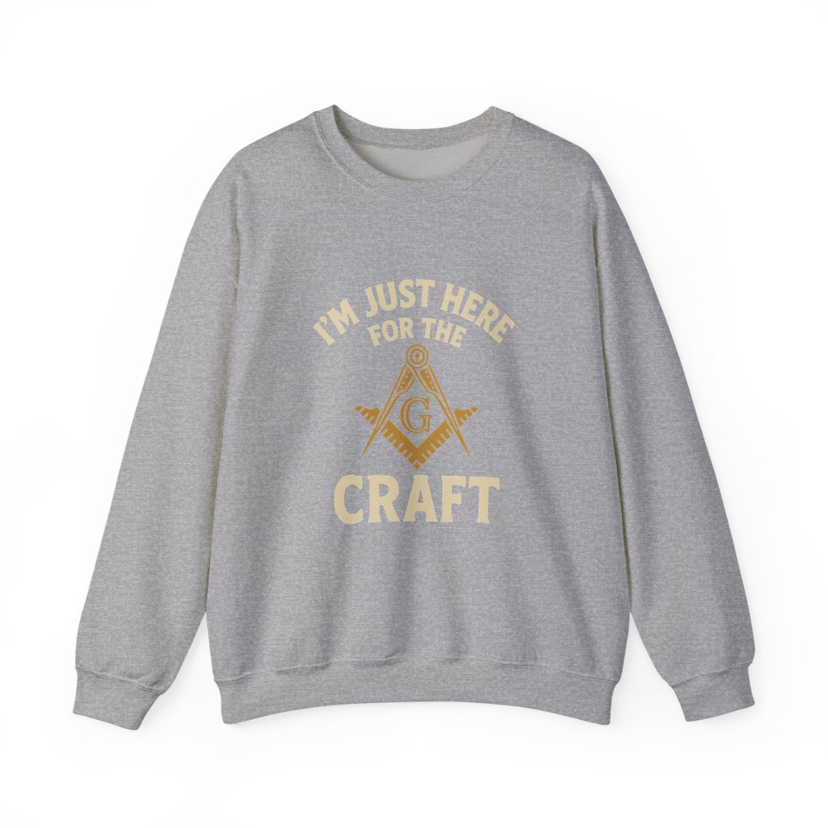 I'm Just here for the Craft - Unisex Freemason Ready to Go Apparel – T-Shirt, Sweatshirt or Hoodie – Multiple Colours & Sizes - Masonic Mugs