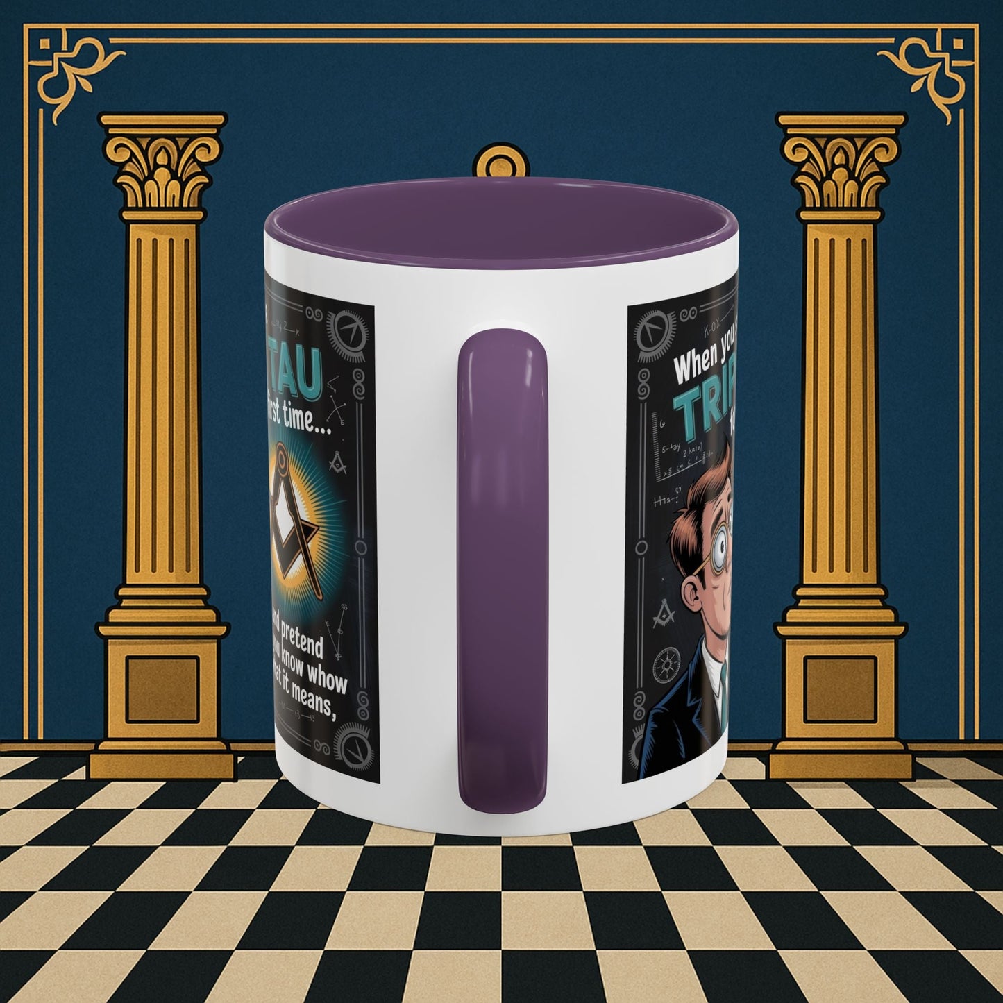 Masonic Mugs - Bewildered by the Tau - Royal Arch - Masonic Mugs