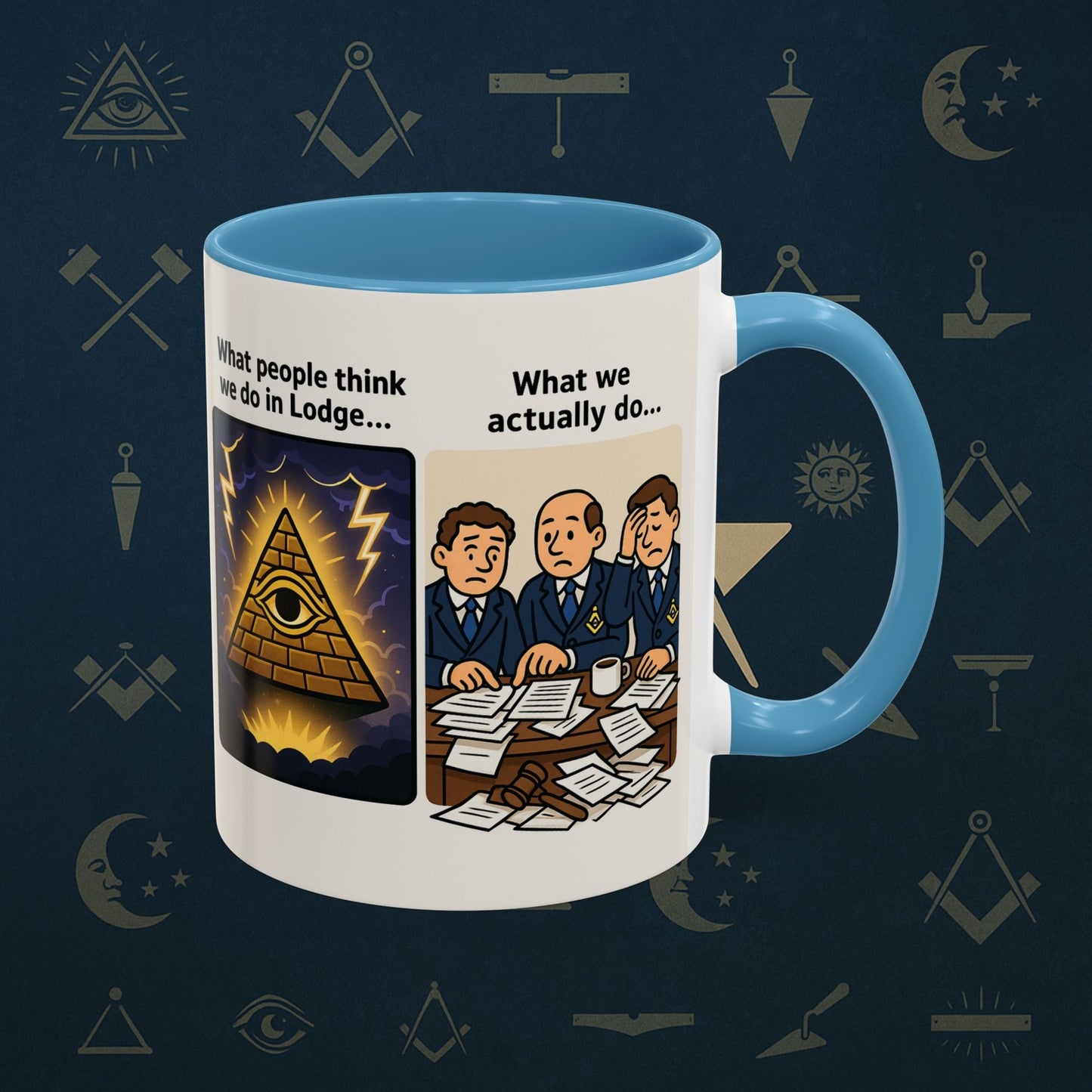 Masonic Mugs Ready to Go – What We Actually Do (Accent Coloured 11oz Mug) - Masonic Mugs