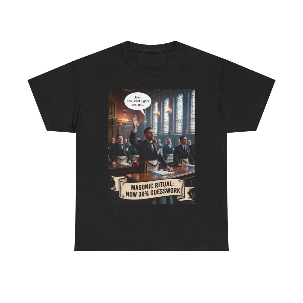 Masonic Ritual Now 30% Guesswork - Unisex Freemason Ready to Go Apparel – T-Shirt, Sweatshirt or Hoodie – Multiple Colours & Sizes - Masonic Mugs