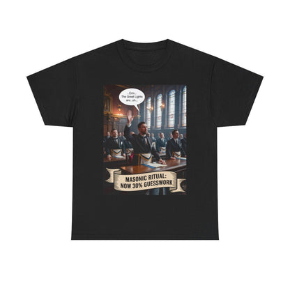 Masonic Ritual Now 30% Guesswork - Unisex Freemason Ready to Go Apparel – T-Shirt, Sweatshirt or Hoodie – Multiple Colours & Sizes - Masonic Mugs