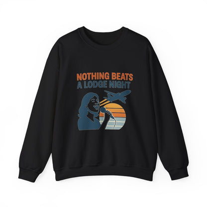 Nothing Beats a Lodge Night - Unisex Freemason Ready to Go Apparel – T-Shirt, Sweatshirt or Hoodie – Multiple Colours & Sizes - Masonic Mugs