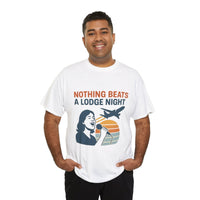 Nothing Beats a Lodge Night - Unisex Freemason Ready to Go Apparel – T-Shirt, Sweatshirt or Hoodie – Multiple Colours & Sizes - Masonic Mugs