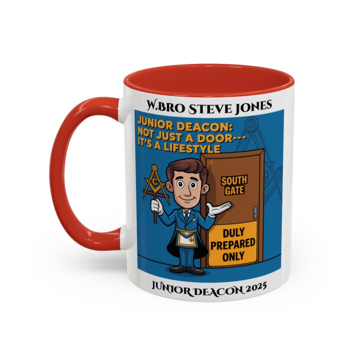 Premium Personalised Freemason Colour Rim Mug - Junior Deacon Design - Not just a door it's a lifestyle - Masonic Mugs