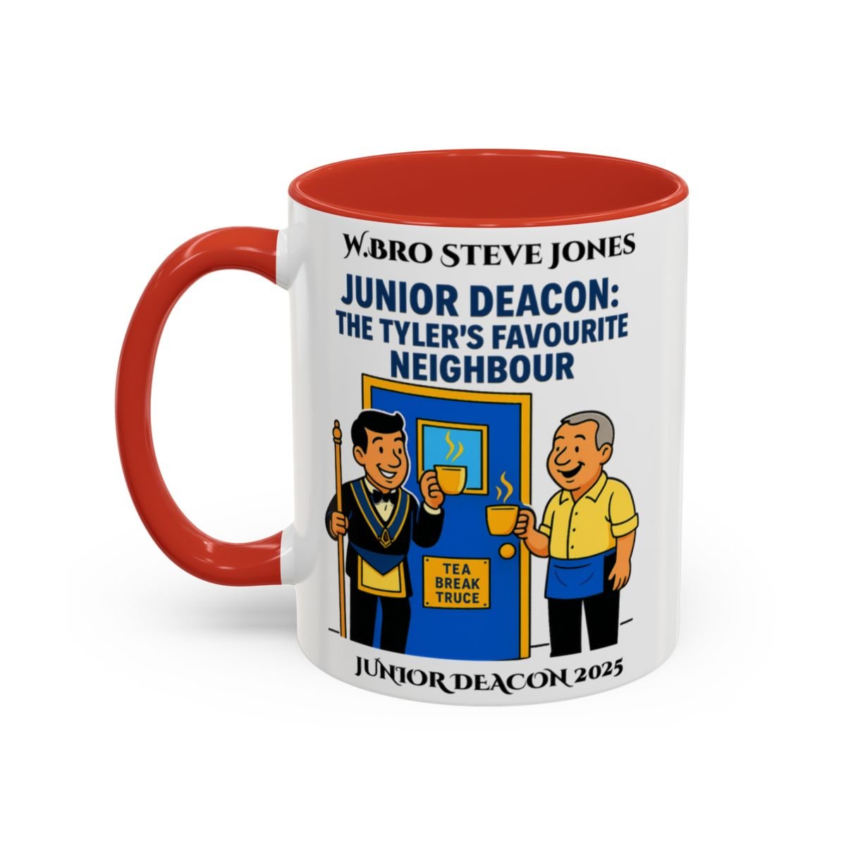 Premium Personalised Freemason Colour Rim Mug - Junior Deacon Design - The Tylers favourite neighbour - Masonic Mugs