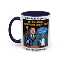 Premium Personalised Freemason Colour Rim Mug - Junior Warden Design - Calls to Labour only when the kettle has boiled - Masonic Mugs