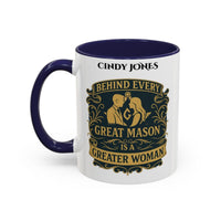 Premium Personalised Freemason Colour Rim Mug - Ladies Night Design - Behind Every Great Mason is a Greater Woman - Masonic Mugs