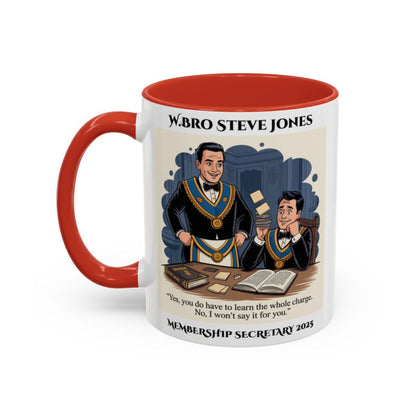 Premium Personalised Freemason Colour Rim Mug - Membership Officer Design - Yes you do have to learn the whole charge - Masonic Mugs